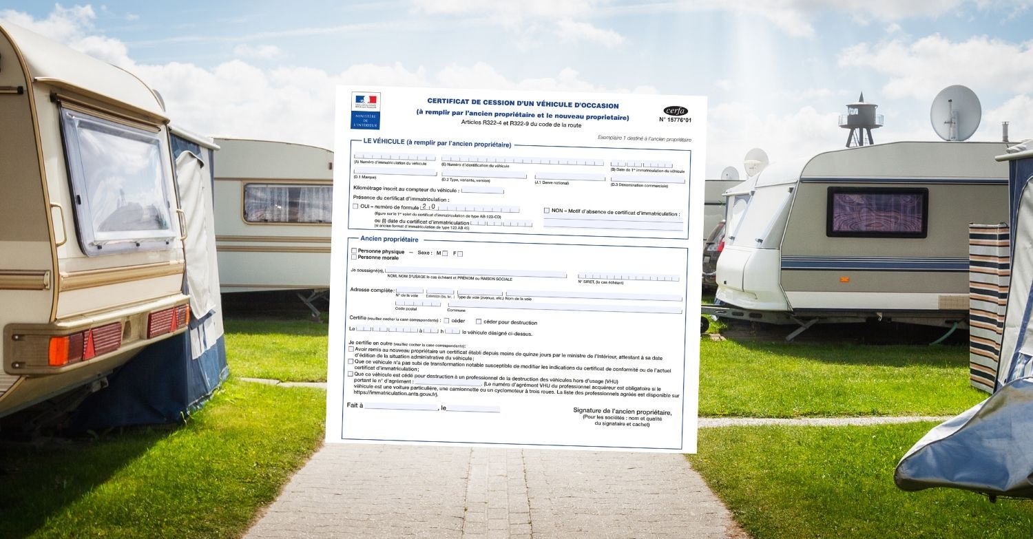 Certificat de cession pour caravane